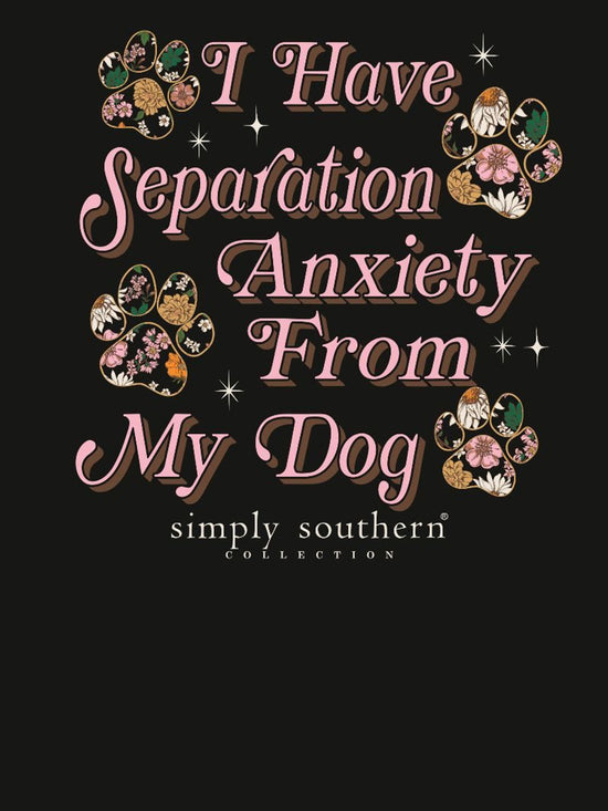 Separation Anxiety From My Dog L/sleeve Tee