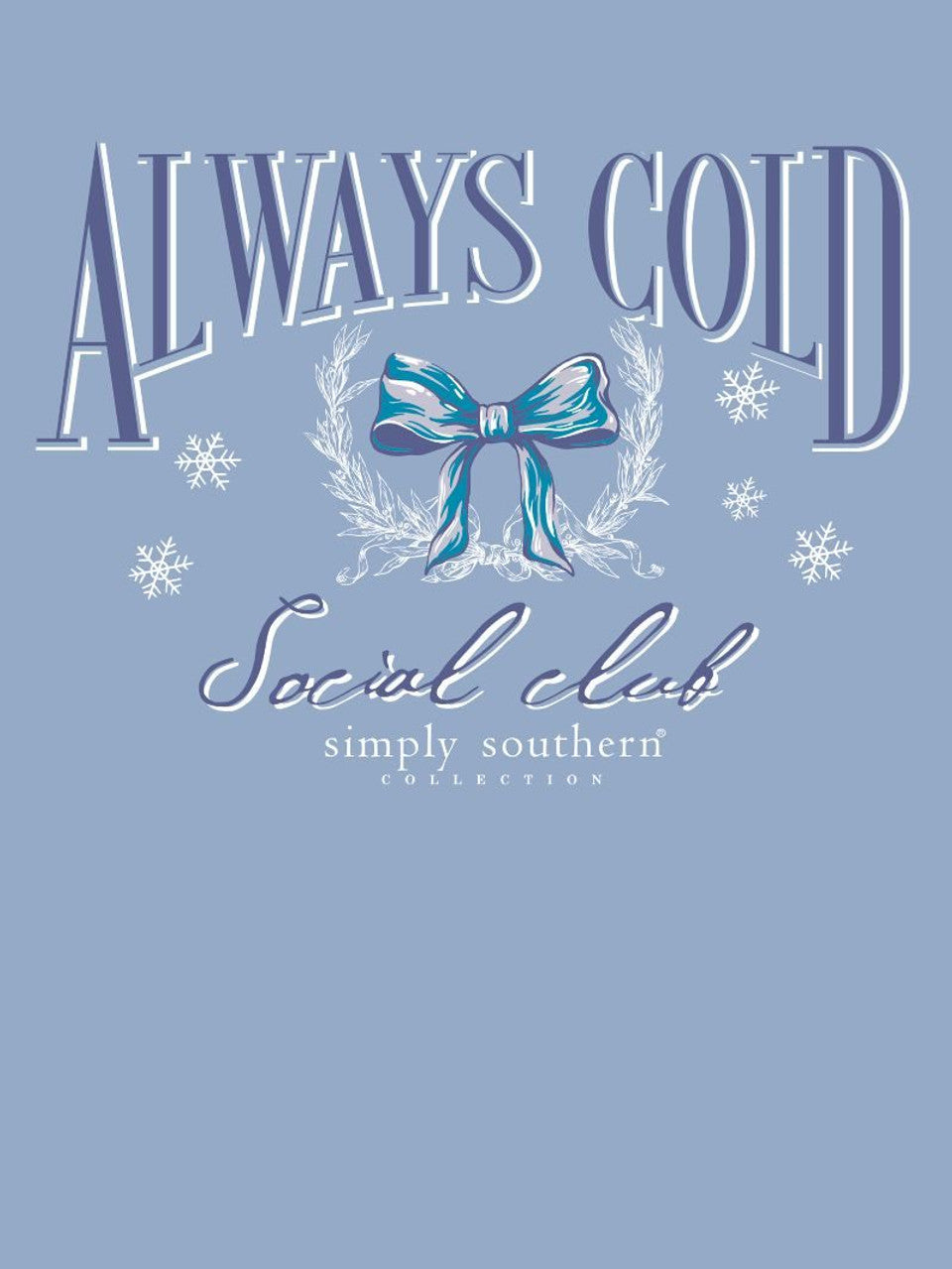 Always Cold L/sleeve Shirt