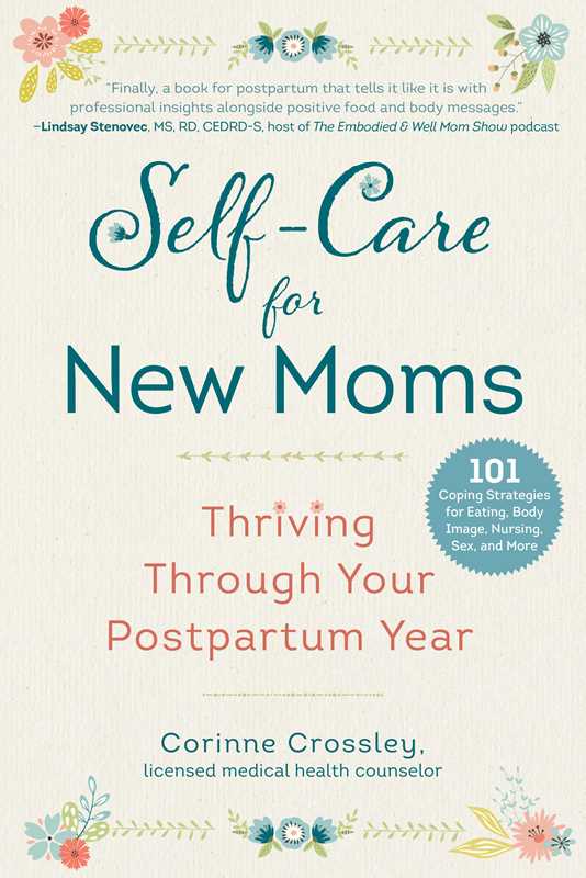 Self-Care for New Moms by Corinne Crossley