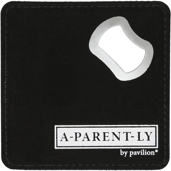 Parent Hard - 4" x 4" Bottle Opener Coaster