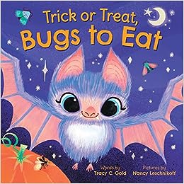 Trick or Treat, Bugs to Eat Book