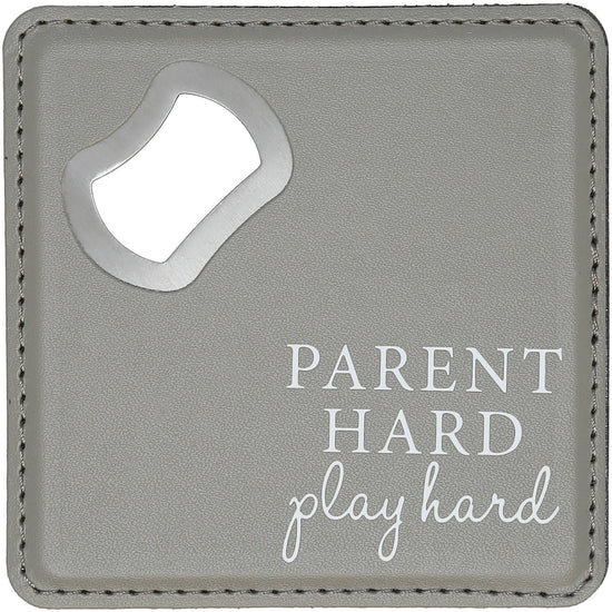 Parent Hard - 4" x 4" Bottle Opener Coaster