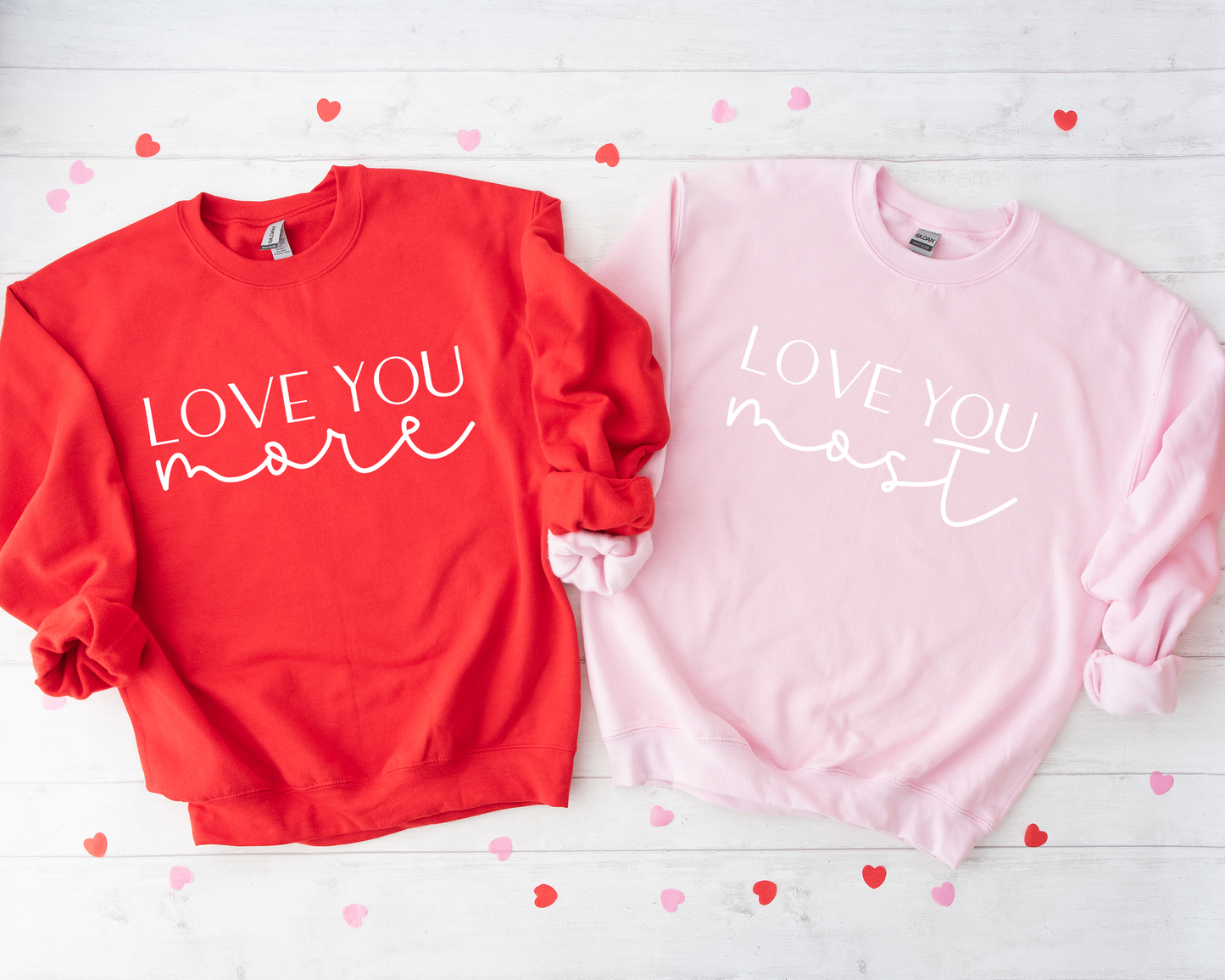 Love You Most Adult Womens Sweatshirt