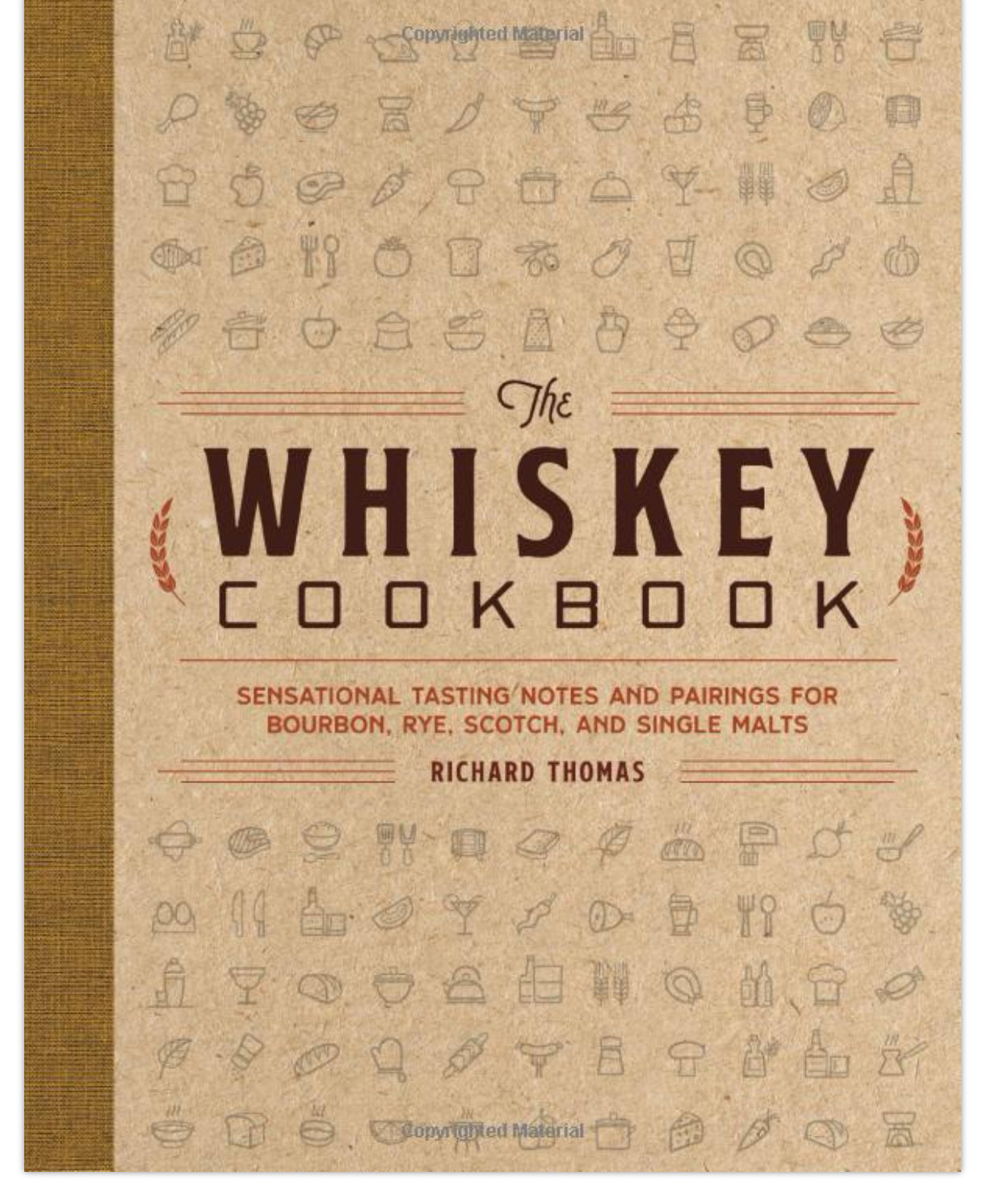 The Whiskey Cookbook
