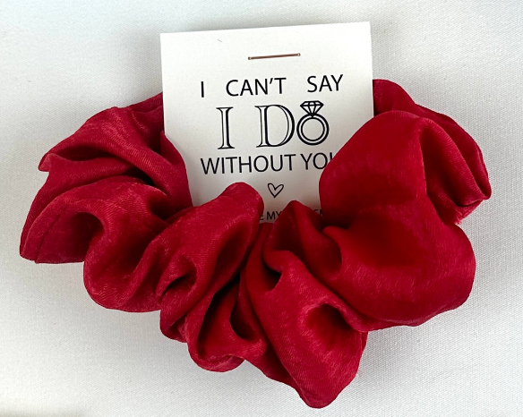 'I Can't Say I Do Without You' Satin Hair Scrunchie