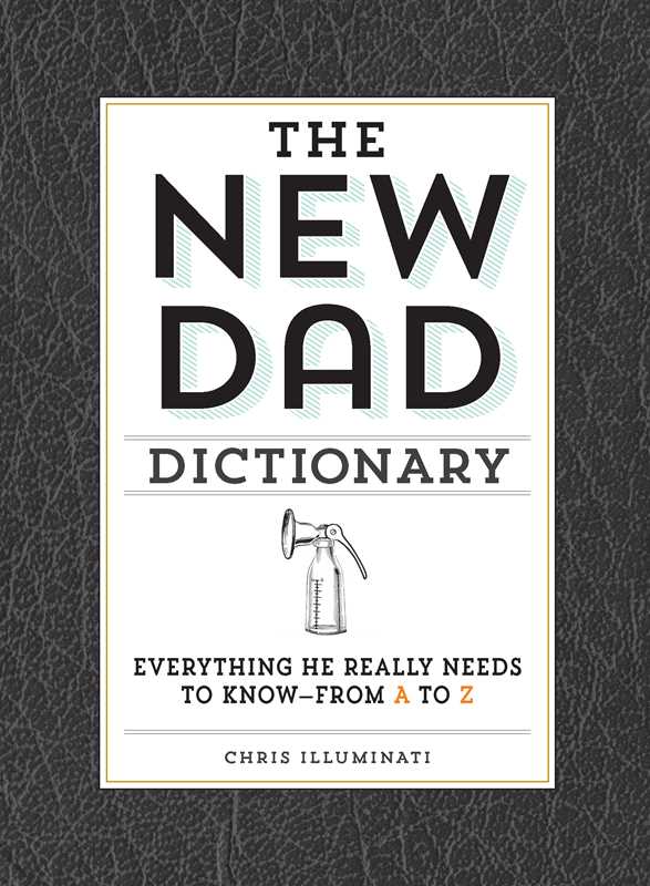 New Dad Dictionary by Chris Illuminati