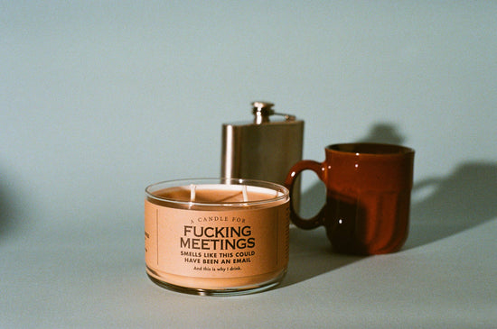 A Candle for Fucking Meetings | Funny Candle