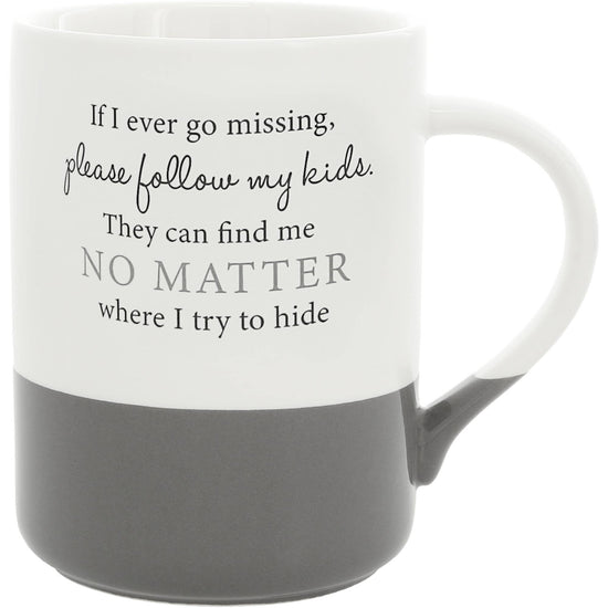 "If I go Missing, Ask My Kids' - 18 oz Mug