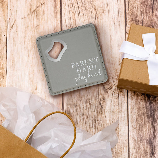 Parent Hard - 4" x 4" Bottle Opener Coaster